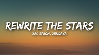 Zac Efron Zendaya  Rewrite The Stars Lyrics  Lyrics Video [upl. by Munsey783]