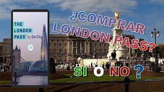 ¿ VALE LA PENA COMPRAR EL LONDON PASS  TODO LO QUE SE PUEDE HACER EN 6 DÍAS [upl. by Jere175]