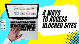 How To Access Blocked Websites Without Vpn  4 Ways [upl. by Hadley]