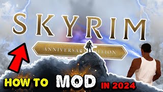 Modding Skyrim Anniversary Edition For Dummies In 2024  161170 Full Beginners Guide  Ep 1 [upl. by Neyr]