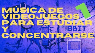 📻Música para estudiar y concentrarse de Videojuegos 🎮l Parte 1 l💿 [upl. by Jamey]