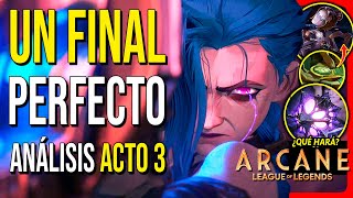 💥ARCANE  Temporada 1 Análisis Episodios 7 8 y 9  Final explicado y Teorías Arcane [upl. by Ozzie]