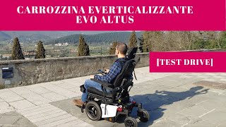 TEST DRIVE Carrozzina elettronica Verticalizzante Karma Evo Altus• disabiliabilinet [upl. by Lauretta]