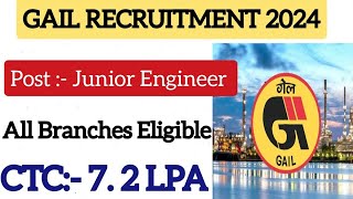 GAIL INDIA LATEST RECRUITMENT 2024GAIL INDIA NEW RECRUITMENT 2024NEW PSU VACANCY FOR ALL ENGNEERS [upl. by Macdonell]