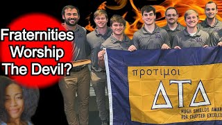 Are Fraternities amp Sororities Demonic [upl. by Mcdougall]