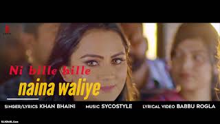 Bille Bille Naina Waliye Lyrical Video DJJOhAL Com [upl. by Lekar]