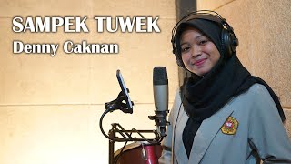 Denny Caknan  Sampek Tuwek  Cover by Intan Erlinda [upl. by Dori]