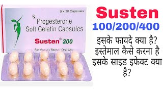 Susten 200 Capsule  Progesterone Soft Gelatin Capsules  Infertility Treatment  Susten 400 [upl. by Vanden]