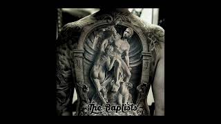 The Baptists  Tatouages [upl. by Thalassa]