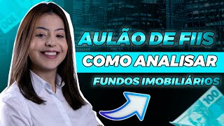 APRENDA ANALISAR FUNDOS IMOBILIÁRIOS na prática comigo [upl. by Chivers]