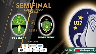 PS Gelora Sintang Vs Pulau Indah Sambas  SEMIFINAL SOERATIN U17 KALBAR 2024  KRIDASANA SINGKAWANG [upl. by Llerreg]