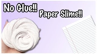 No Glue Paper Slime🔮 Testing No Glue Paper Slime Recipes [upl. by Maryjane]