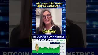 🚀ARK Invest CEO Predicts Bitcoin at 1 5M 🚀 [upl. by Ailyn]