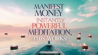 Guided Money Attracting Meditation Abundance Meditation  Attract Wealth amp Prosperity Works Fast [upl. by Aysab663]