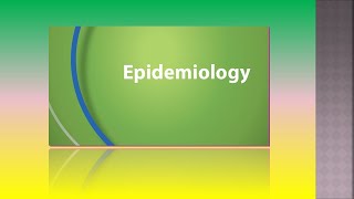 epidemiology Lecture 1 Introduction to Epidemiology علم الوبائيات الدرس الأول مقدمة عامة [upl. by Adnawyek]