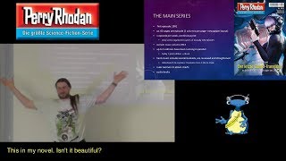 PERRY RHODAN presentation at EuroCon 2017 [upl. by Ynnattirb]