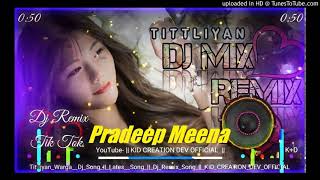 Pta Nhi Ji Konsa Nasa Krta H 3D Ajemer Taip Remix By Dj Pradeep Meena Ajari KhurdLatest 2020 New [upl. by Katherine]