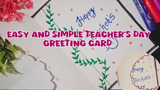 Quick and Easy Teachers Day Card Making  Greeting Card Ideas [upl. by Rhys]