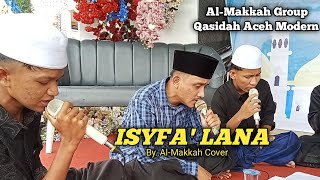 ISYFA LANA Official Cover Video  By  AlMakkah Group [upl. by Mainis]