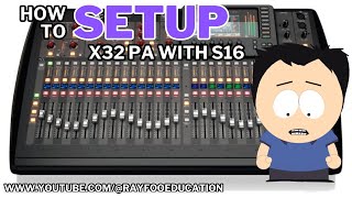 X32 PA Setup with S16 [upl. by Aneed]