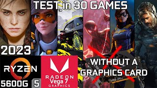 Test 30 Games with Ryzen 5 5600G Vega 7 amp 16GB RAM [upl. by Dnomyaw533]