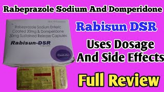 Rabisun DSR Capsules  Rabeprazole Sodium And Domperidone Capsules Uses Dosage And Side Effects [upl. by Adeirf]