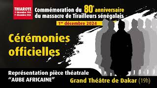 80ème anniversaire du massacre de Thiaroye [upl. by Enatan]