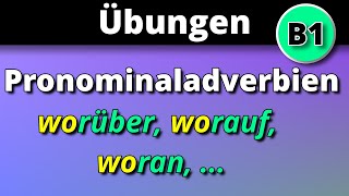 🇩🇪 Übung｜ Pronominaladverbien Worüber Worauf  ｜B1｜German｜learn German [upl. by Keri525]