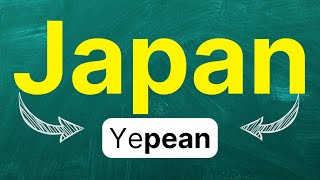 Cómo pronunciar Japan Japón País asiático Tierra del sol naciente en inglés Americano [upl. by Yvad]