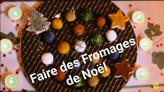 Faire des fromages maison pour Noël parfait pendant le confinement [upl. by Isyak]