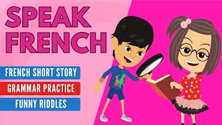 Improve Your French  French Listening Skills  Speaking Skills  Grammar Skills [upl. by Swaine]