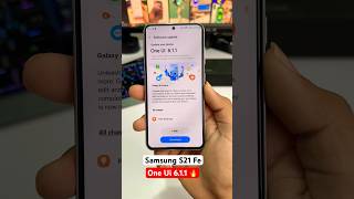 Samsung S21 Fe One Ui 611 Update Features 🔥 [upl. by Sineray]