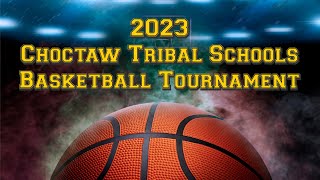 2023 Choctaw Tribal Schools Basketball Tournament Day 1 [upl. by Ertsevlis]