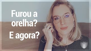 Furou a orelha E agora Dra Gabriela Schaefer  Dermatologista [upl. by Oberon]