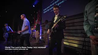 Christ The Lord Is Risen Today  NCC WORSHIP  Guitar Cam [upl. by Leahcimaj]