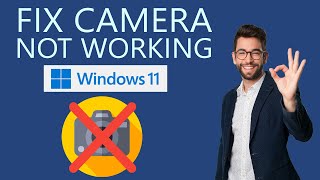 How to Fix Camera Not Working on Windows 11 [upl. by Ricardo]