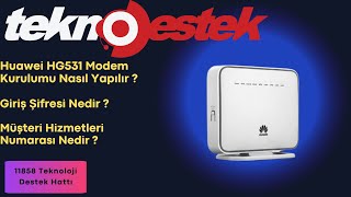 Huawei HG531 Modem Kurulumu Nasıl Yapılır  Modem Giriş Şifresi Nedir [upl. by Oilcareh]