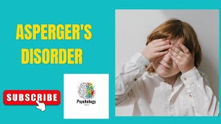 Aspergers Syndrome  aspergers syndrome explained  psychology today 2023 [upl. by Norha]