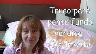 Truco para poner funda nórdica fácilmente [upl. by Glenn]