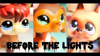 LPS  Before The Lights Red Lights Prequel Short Film [upl. by Nuriel]