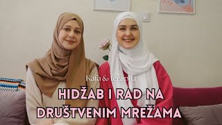 O muslimankama hidžabu i radu na društvenim mrežama  Kafaampterapija sa Ajnom Spahić 💗💐 [upl. by Nosa]