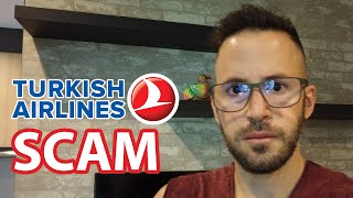 Turkish Airlines SCAM Dont Book Before Watching [upl. by Jessalyn]