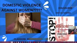 Domestic Violence Unit 3  class 10th Discourse [upl. by Renata353]