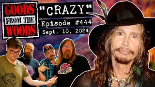 Aerosmith quotCrazyquot with Erik Barnes The Goods from the Woods 444 [upl. by Leesa]