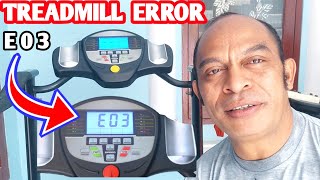 CARA MEMPERBAIKI TREADMILL ERROR E03 ATAU MENGATASI TREADMILL ERROR E03 DENGAN BENAR [upl. by Bridgid]