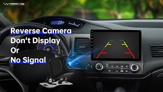 How to Fix No Signal From Backup Camera on Aftermarket Android Car Radio [upl. by Sirraf]