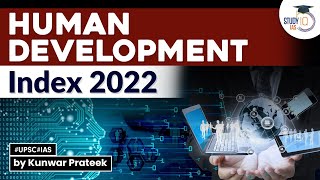 Human Development Index 2022  report of India  UPSC GS Paper 3  StudyIQ IAS [upl. by Robbyn]