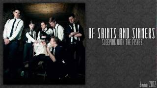 Sleeping With The Fishes  Of Saints And Sinners NEW SONG 2012 [upl. by Roos]