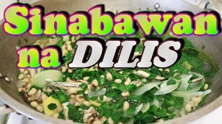 How to cook Sinabwan na Dilis [upl. by Aicnelav]