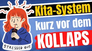 Der Kita Kollaps  Erziehermangel Fachkräftemangel und hohe Krankenstände  ERZIEHERKANAL [upl. by Waddell965]